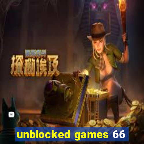 unblocked games 66